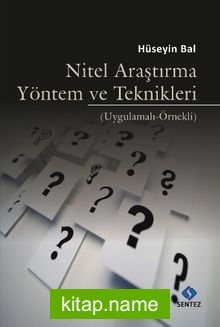 Nitel Araştırma Yöntem ve Teknikleri