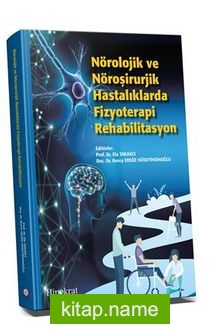 Nörolojik ve Nöroşirurjik Hastalıklarda Fizyoterapi Rehabilitasyon