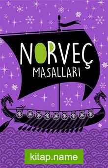 Norveç Masalları (Özel Ayracıyla)