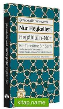 Nur Heykelleri – Heyakilü’n-Nûr Bir Tercüme Bir Şerh