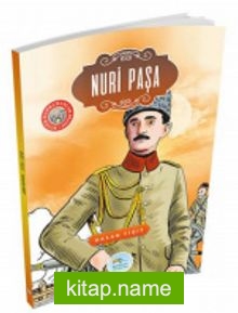 Nuri Paşa / Büyük Kahramanlar