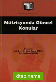 Nütrisyonda Güncel Konular