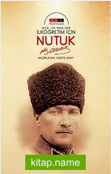 Nutuk (Nostalgic) (Çocuklar İçin)