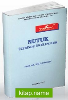 Nutuk Üzerinde İncelemeler