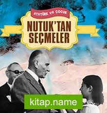 Nutuk’tan Seçmeler