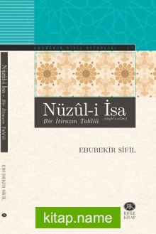 Nüzul-i İsa (Bir İtirazın Tahlili)