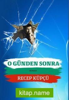O Günden Sonra