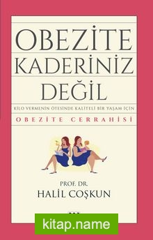 Obezite Kaderiniz Değil