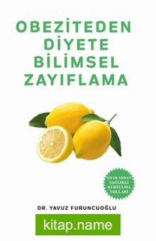 Obeziteden Diyete Bilimsel Zayıflama