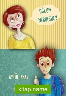 Oğlum Nerdesin?