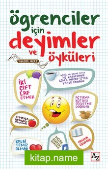 Öğrenciler İçin Deyimler ve Öyküleri