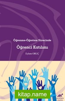 Öğrenme-Öğretme Sürecinde Öğrenci Katılımı