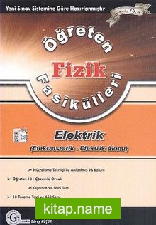 Öğreten Fizik Fasikülleri / Elektrik (Elektrostatik-Elektrik Akımı)