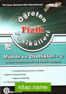 Öğreten Fizik Fasikülleri / Madde ve Özellikleri -2