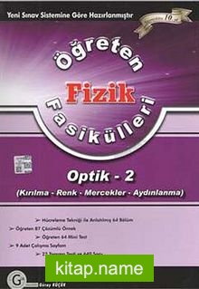 Öğreten Fizik Fasikülleri / Optik -2