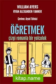 Öğretmek – Çizgi Romanla Bir Yolculuk