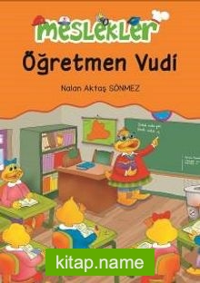 Öğretmen Vudi / Meslekler