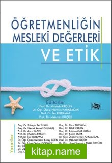 Öğretmenliğin Mesleki Değerleri ve Etik