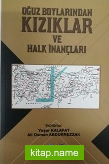 Oğuz Boylarından Kızıklar ve Halk İnançları