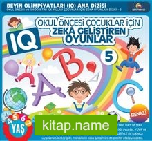 Okul Öncesi Çocuklar İçin IQ Zeka Geliştiren Oyunlar  5 (4-7 Yaş)