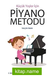 Okul Öncesi Çocuklar İçin Piyano Metodu