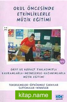 Okul Öncesinde Etkinliklerle Müzik Eğitimi