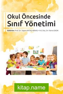 Okul Öncesinde Sınıf Yönetimi