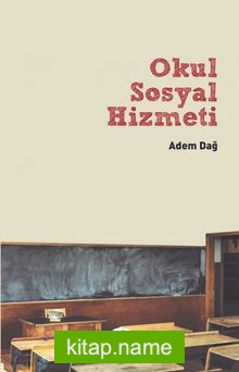 Okul Sosyal Hizmeti