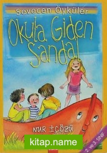 Okula Giden Sandal – Sevecen Öyküler