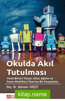 Okulda Akıl Tutulması