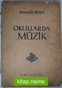 Okullarda Müzik (Kod:20-C-19)