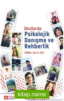 Okullarda Psikolojik Danışma ve Rehberlik