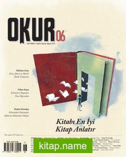 Okur Kitap Dergisi Sayı 6 Haziran-Temmuz-Ağustos 2018