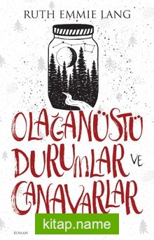 Olağanüstü Durumlar ve Canavarlar