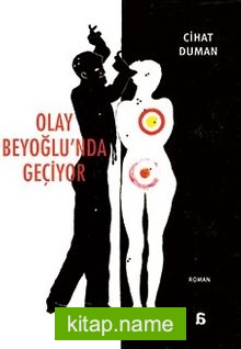 Olay Beyoğlu’nda Geçiyor
