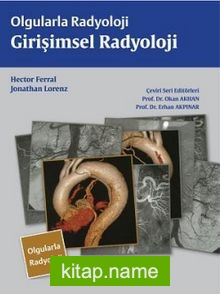 Olgularla Radyoloji / Girişimsel Radyoloji