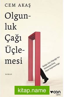 Olgunluk Çağı Üçlemesi