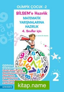 Olimpik Çocuk 2 / Matematik Yarışmalarına Hazırlık 4. Sınıflar İçin