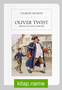 Oliver Twist (Resimli Çocuk Klasikleri) (Cep boy)