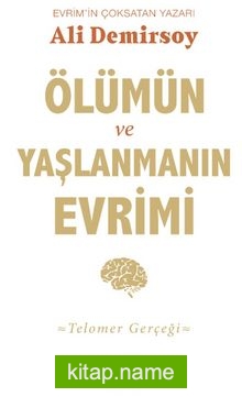 Ölümün ve Yaşlanmanın Evrimi