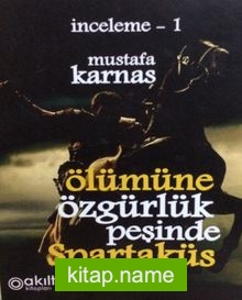 Ölümüne Özgürlük Peşinde Spartaküs