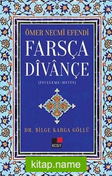 Ömer Necmi Efendi Farsaça Divançe