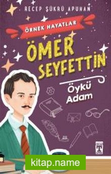 Ömer Seyfettin – Öykü Adam