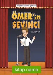 Ömer’in Sevinci / Hikayelerle Değerler Eğitimi 19