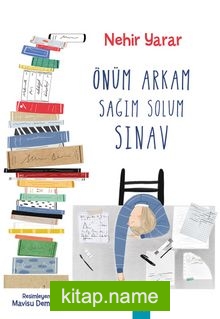 Önüm Arkam Sağım Solum Sınav