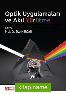 Optik Uygulamaları ve Akıl Yürütme