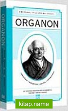 Organon : Rasyonel İyileştirme Sanatı