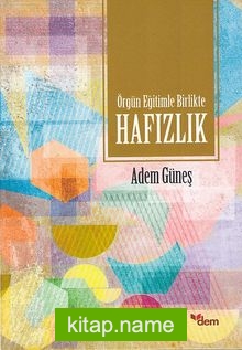 Örgün Eğitimle Birlikte Hafızlık