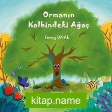 Ormanın Kalbindeki Ağaç