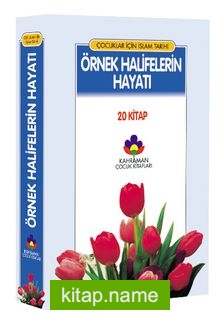 Örnek Halifelerin Hayatı (20 Kitap)